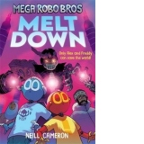 Mega Robo Bros 4: Meltdown