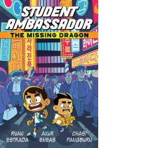 Student Ambassador: The Missing Dragon : The Missing Dragon