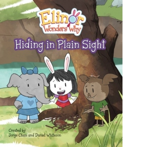 Elinor Wonders Why: Hiding In Plain Sight