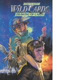 Wild Cards: The Drawing Of Cards