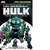 Incredible Hulk Epic Collection: Fall Of The Pantheon