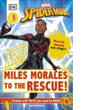 Marvel Spider-Man Miles Morales to the Rescue! : Meet the Amazing Web-slinger!