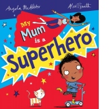 My Mum is a Superhero (NE)