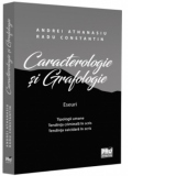 Caracterologie si grafologie. Eseuri - Tipologii umane - Tendinta criminala in scris - Tendinta suicidara in scris