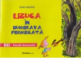 Lizuca in dumbrava fermecata