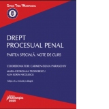 Drept procesual penal. Partea speciala. Note de curs. Editia a 4-a