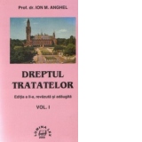 DREPTUL TRATATELOR, 2 vol