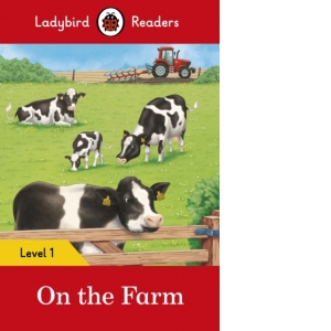 Ladybird Readers Level 1 - On the Farm (ELT Graded Reader)