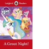 Ladybird Readers Level 3 - My Little Pony - A Great Night! (ELT Graded Reader)