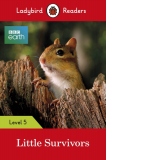 Ladybird Readers Level 5 - BBC Earth - Little Survivors (ELT Graded Reader)