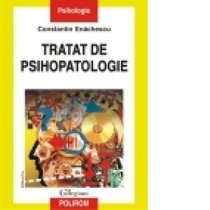 Tratat de psihopatologie