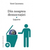 Din noaptea democratiei. Epigrame