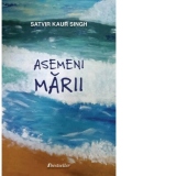 Asemeni marii