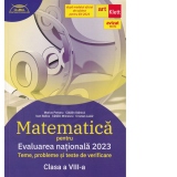 Matematica pentru Evaluarea Nationala 2023. Teme, probleme si teste de verificare pentru clasa a VIII-a