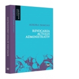 Revocarea actului administrativ