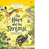 The Hare and the Tortoise