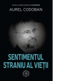 Sentimentul straniu al vietii. Eseu