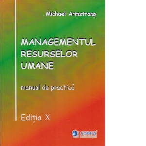 Vezi detalii pentru Managementul Resurselor Umane - manual de practica - (format A4)