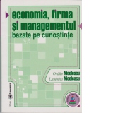 Economia, firma si managementul bazate pe cunostinte, reeditare