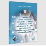 Cercetari privind necesitatea, posibilitatea si utilitatea realizarii unui model antreprenorial de Centru pentru indrumare si pregatire comportamentala in domeniul sanatatii