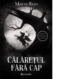 Calaretul fara cap