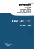 Criminologie. Note de curs