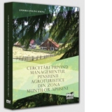 Cercetari privind managementul pensiunii agroturistice din zona Muntilor Apuseni