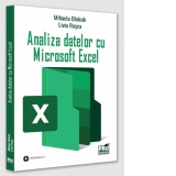 Analiza datelor cu Microsoft Excel