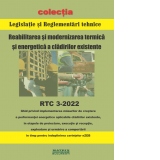 RTC 3-2022 Ghid privind implementarea masurilor de crestere a performantei energetice aplicabile cladirilor existente, in etapele de proiectare, executie si receptie, exploatare si urmaire a comportarii in timp pentru indeplinirea cerintelor nZEB