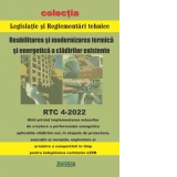 RTC 4-2022 Ghid privind implementarea masurilor de crestere a performantei energetice aplicabile cladirilor noi, in etapele de proiectare, executie si receptie, exploatare si urmarire a comportarii in timp pentru indeplinirea cerintelor nZEB