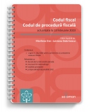 Codul fiscal si Codul de procedura fiscala. Editie spiralata (actualizate la 13 februarie 2023)