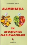 Alimentatia in afectiunile cardiovasculare