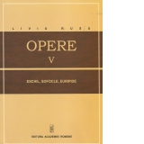 Opere V. Eschil, Sofocle, Euripide