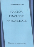 Folclor, etnologie, antropologie