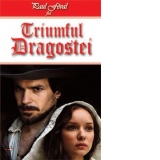 Triumful Dragostei