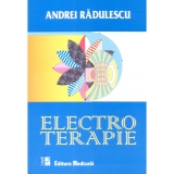 Electroterapie. Editia a II-a refacuta si adaugita