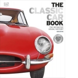 The Classic Car Book: The Definitive Visual History