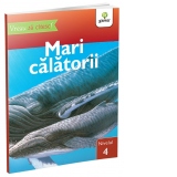 Vreau sa citesc! Mari calatorii, nivelul 4