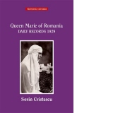 Queen Marie of Romania. Daily records 1929