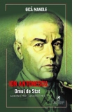 Ion Antonescu. Omul de Stat (septembrie 1940 – septembrie 1941)