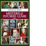 Misterele istoriei lumii (volumul 1)