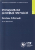 Produsi naturali si compusi heterociclici (Chimie organica Vol. 3)