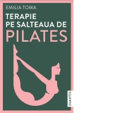 Terapie pe salteaua de Pilates