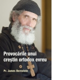 Provocarile unui crestin ortodox evreu