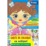 Fetite. Carte de colorat cu ochisori