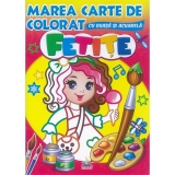 Marea carte de colorat cu guasa si acuarela. Fetite