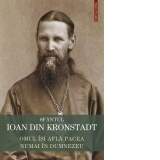 Sfantul Ioan de Kronstadt. Omul isi afla pacea numai in Dumnezeu