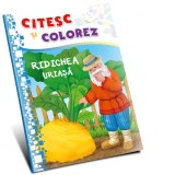 Citesc si colorez. Ridichea uriasa