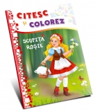 Citesc si colorez. Scufita rosie