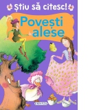 Stiu sa citesc! Povesti alese